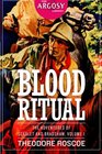 Blood Ritual The Adventures of Scarlet and Bradshaw Volume 1