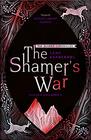 The Shamers War Book 4