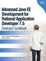 Advanced Java EE Development for Rational Application Developer 75 Developers' Guidebook
