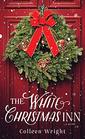 The White Christmas Inn A Novel