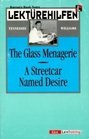 Lektrehilfen The Glass Menagerie / A Streetcar named Desire