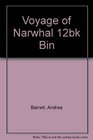 Voyage of Narwhal 12bk Bin