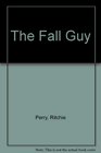 The fall guy