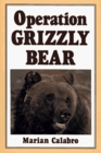 Operation Grizzly Bear