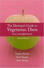 The Dietician's Guide to Vegetarian Diets Issues and Applications