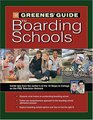 The Greenes' Guide to Boarding Schools 1st edition