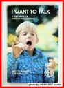 I Want to Talk A Child Model of American Sign Language