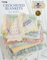Crochet Blankets for Baby (Leisure Arts #3527)