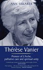 Therese Vanier Pioneer of L'Arche palliative care and spiritual unity