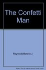 The Confetti Man
