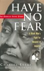 Have No Fear: The Charles Evers Story