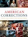 Cengage Advantage Books American Corrections