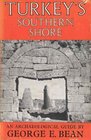 Turkey's southern shore An archaeological guide