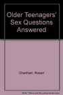 Older Teenagers' Sex Questions Answered