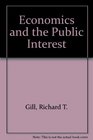 Economics and the Public Interest