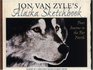 Jon Van Zyle's Alaska Sketchbook Four Seasons in the Far North