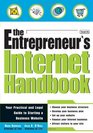 The Entrepreneur's Internet Handbook Your Legal and Practical Guide to Starting a Business Website