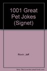 1001 Great Pet Jokes