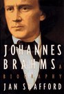 Johannes Brahms  A Biography
