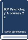 IRM Psychology A Journey 2e
