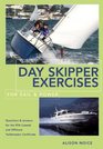 Day Skipper Exercises for Sail and Power