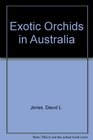 Exotic orchids in Australia