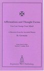 Affirmations and Thought Forms You Can Change Your Mind