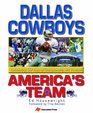 Dallas Cowboys America's Team Celebrating 50 Years of Championship NFL Football
