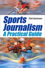 Sports Journalism A Practical Introduction