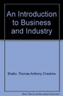 An Introduction to Business and Industry
