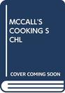 McCall's Cooking School