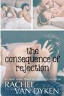 The Consequence of Rejection