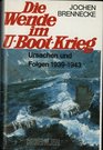 Die Wende im UBootKrieg Ursachen und Folgen 19391943