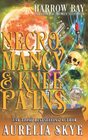 Necromancy  Knee Pains Paranormal Women's Fiction