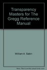 Transparency Masters for The Gregg Reference Manual