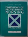 Dimensions of Professional Nursing 6/e
