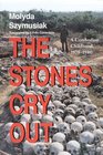 The Stones Cry Out A Cambodian Childhood 19751980