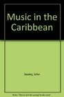 Music in the Caribbean
