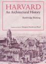 Harvard An Architectural History