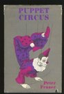 Puppet circus