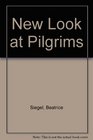New Look at Pilgrims