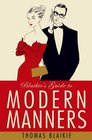 Blaikie's Guide to Modern Manners