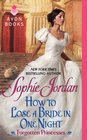 How to Lose a Bride in One Night (Forgotten Princesses, Bk 3)