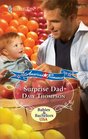 Surprise Dad (Babies & Bachelors USA) (Harlequin American Romance, No 1297)