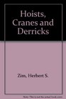 Hoists Cranes and Derricks