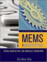 MEMS  Microsystems Design Manufacture and Nanoscale Engineering