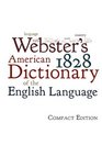 Webster's 1828 American Dictionary of the English Language Compact Edition