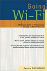 Going WiFi A Practical Guide to Planning and Building an 80211 Network