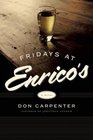 Fridays at Enrico's A Novel
