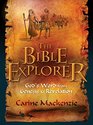 Bible Explorer God's Word from Genesis to Revelation